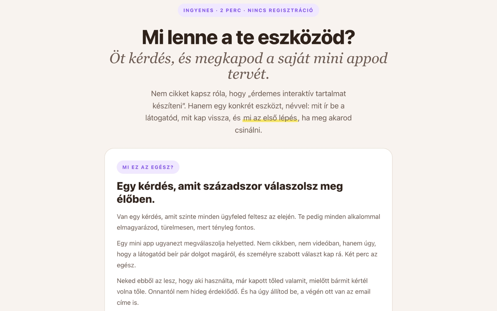 Mi lenne a te eszközöd?